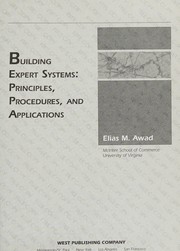 Cover of: Building Expert Systems: Principles, Procedures, and Applications :