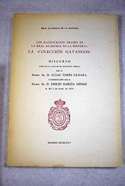 Los manuscritos árabes de la Real Academia de la Historia by Elías Terés Sádaba