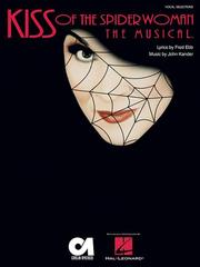 Cover of: Kiss of the Spider Woman: The Musical