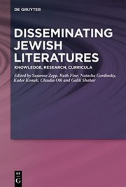 Cover of: Disseminating Jewish Literatures: Knowledge, Research, Curricula