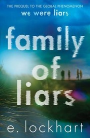 Cover of: Family of Liars: The Prequel to We Were Liars
