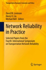Cover of: Network Reliability in Practice: Selected Papers from the Fourth International Symposium on Transportation Network Reliability