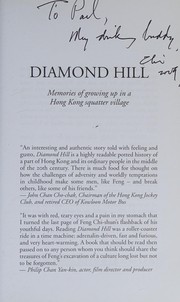Diamond Hill: Memories of growing up in a Hong Kong squatter village by Feng Chi-shun