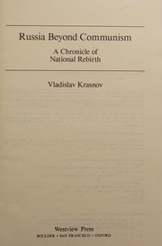 Russia beyond communism by Vladislav Krasnov