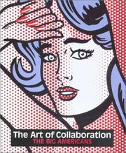 The art of collaboration : the big americans