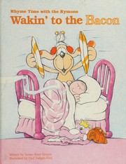 Wakin' to the bacon by Susan Rose Simms