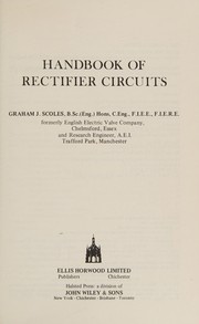 Handbook of rectifier circuits by Graham J. Scoles