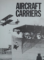 Cover of: Aircraft carriers: the illustrated history.