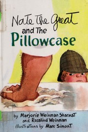 Cover of: Nate the Great and the Pillowcase