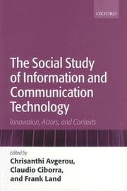 The social study of information and communication technology : innovation, actors, and contexts