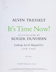 Cover of: It's time now! by Alvin Tresselt