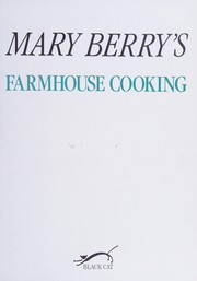 Cover of: Mary Berry's farmhouse cooking.