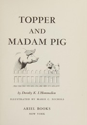 Cover of: Topper and Madam Pig