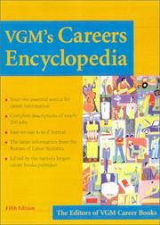 Cover of: VGM's Careers Encyclopedia : A Concise, Up-to-Date Reference for Students, Parents, and Guidance Counselors