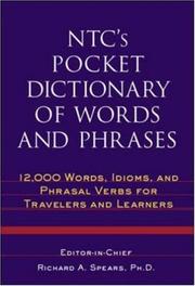 Cover of: NTC's Pocket Dictionary of Words and Phrases : 12,000 Words, Idioms, and Phrasal Verbs for Travelers and Learners