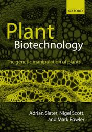 Cover of: Plant biotechnology by Adrian Slater