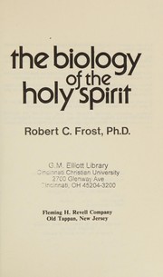Cover of: The biology of the Holy Spirit