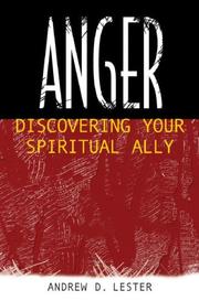 Cover of: Anger: Discovering Your Spiritual Ally