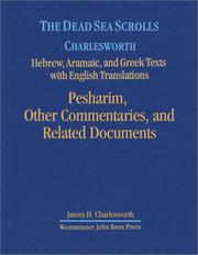 The Dead Sea scrolls : Hebrew, Aramaic, and Greek texts with English translations