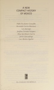 Cover of: A new compact history of Mexico by Pablo Escalante
