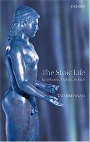 The Stoic life : emotions, duties, and fate