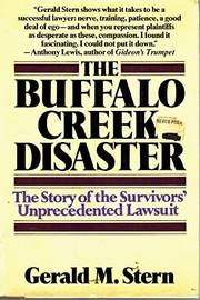 Cover of: The Buffalo Creek disaster: the story of the survivors' unprecedented lawsuit