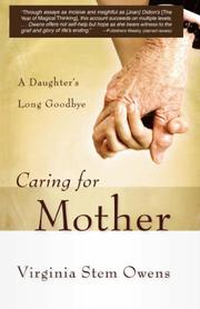 Cover of: Caring for Mother by Virginia Stem Owens