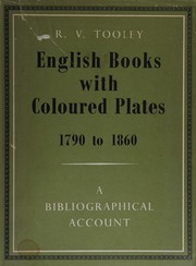 Cover of: English books with coloured plates, 1790 to 1860: a bibliographical account of the most important books illustrated by English artists in colour aquatint and colour lithography