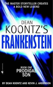 Dean Koontz's Frankenstein : Book 1, Prodigal son