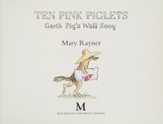 Cover of: Ten pink piglets: Garth pig's wall song