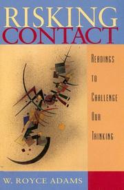 Cover of: Risking contact: readings to challenge our thinking