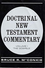 Cover of: Doctrinal New Testament Commentary: Volumes 1-3