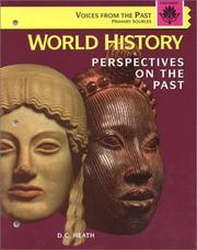 Cover of: World History: Perspectives on the Past : Voices from the Past