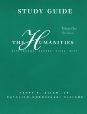 Cover of: The Humanities: Cultural Roots and Continuities: Three Cultural Roots