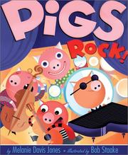 Cover of: Pigs rock! by Melanie Davis Jones