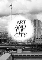 Cover of: Art and the City: A Public Art Project