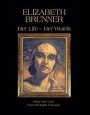 Cover of: Elizabeth Brunner: her life, her words