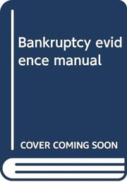 Cover of: Bankruptcy evidence manual