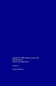 Alfred North Whitehead on learning and education by Franz Riffert