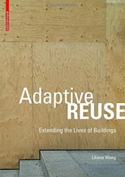 Adaptive Reuse by Liliane Wong