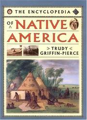 Cover of: The encyclopedia of Native America