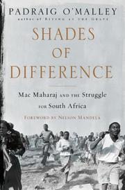 Cover of: Shades of Difference: Mac Maharaj and the Struggle for South Africa
