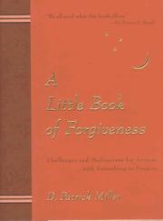 Cover of: A little book of forgiveness by D. Patrick Miller