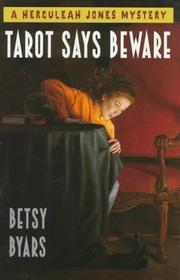Tarot Says Beware by Betsy Cromer Byars