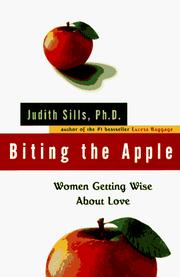 Cover of: Biting the apple: women getting wise about love