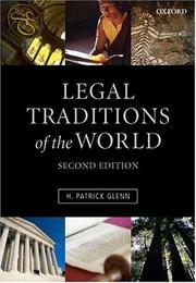 Cover of: Legal traditions of the world by H. Patrick Glenn