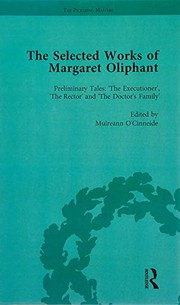 Cover of: Selected Works of Margaret Oliphant, Part IV Vol 1