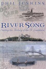 Cover of: River song: sailing the history of the St. Lawrence