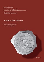 Cover of: Kosmos der Zeichen. Ausstellung im R omisch-Germanischen Museum der Stadt K oln, 26. Juni bis 30. September 2007