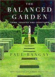 Cover of: The Balanced Garden: Town, Country, & Courtyard